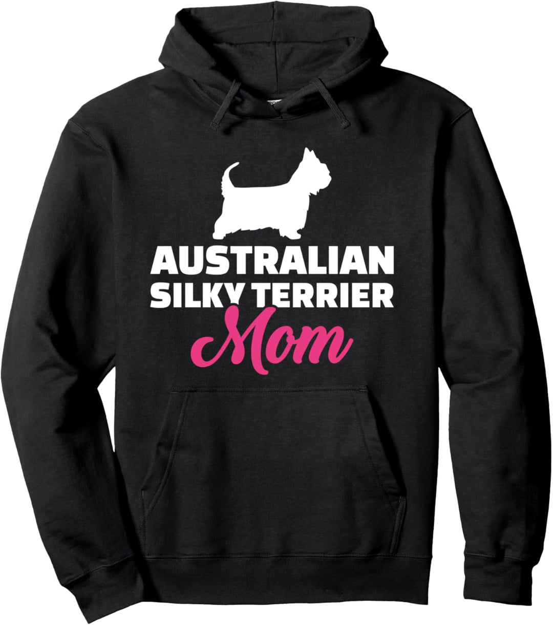 Australian Silky Terrier Mama Pullover Hoodie