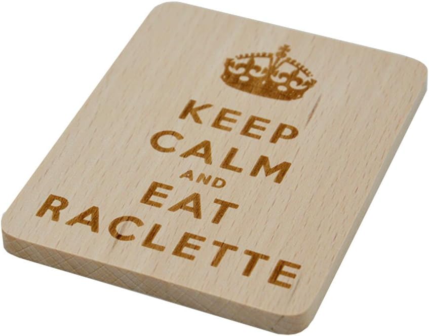 8 Stück Raclette Untersetzer 'Keep Calm and Eat Raclette' aus Bucheholz, 100x80x7mm, Hellbraun Bis M