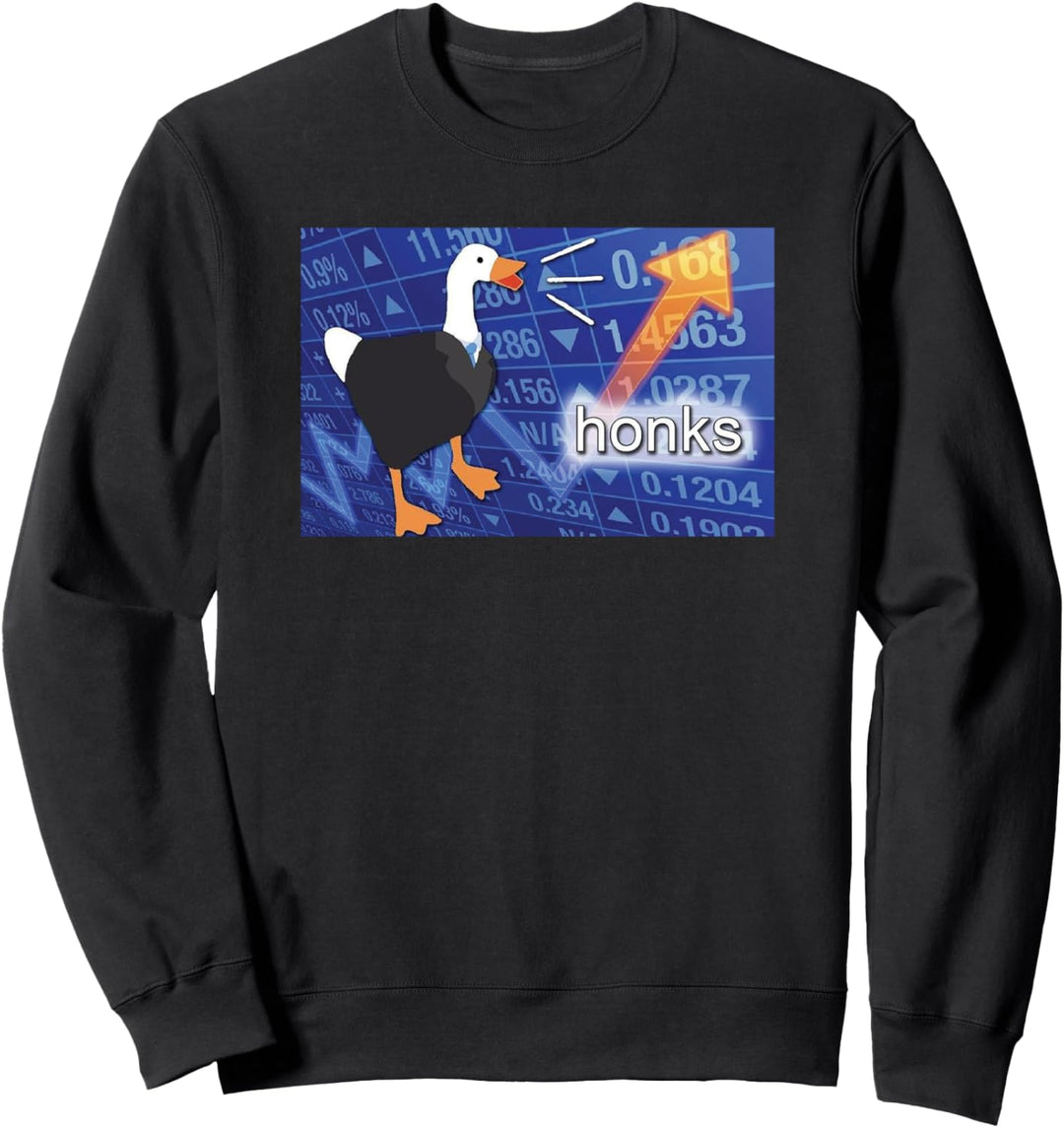 Honks Meme Stonks Meme Gans Meme Sweatshirt