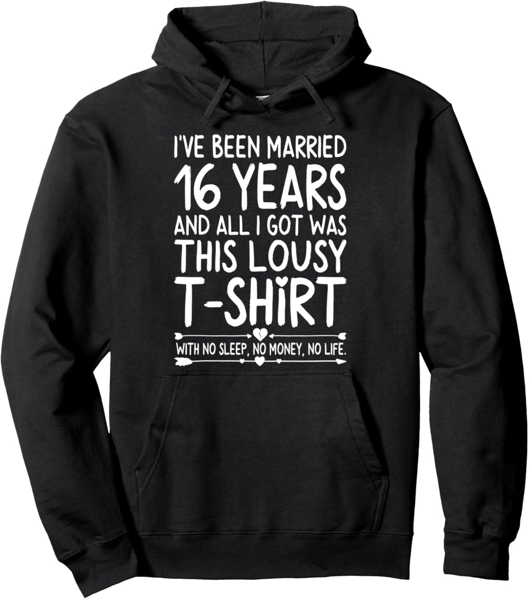 16th Wedding Anniversary Shirt for Her Him Wife and Couples Pullover Hoodie
