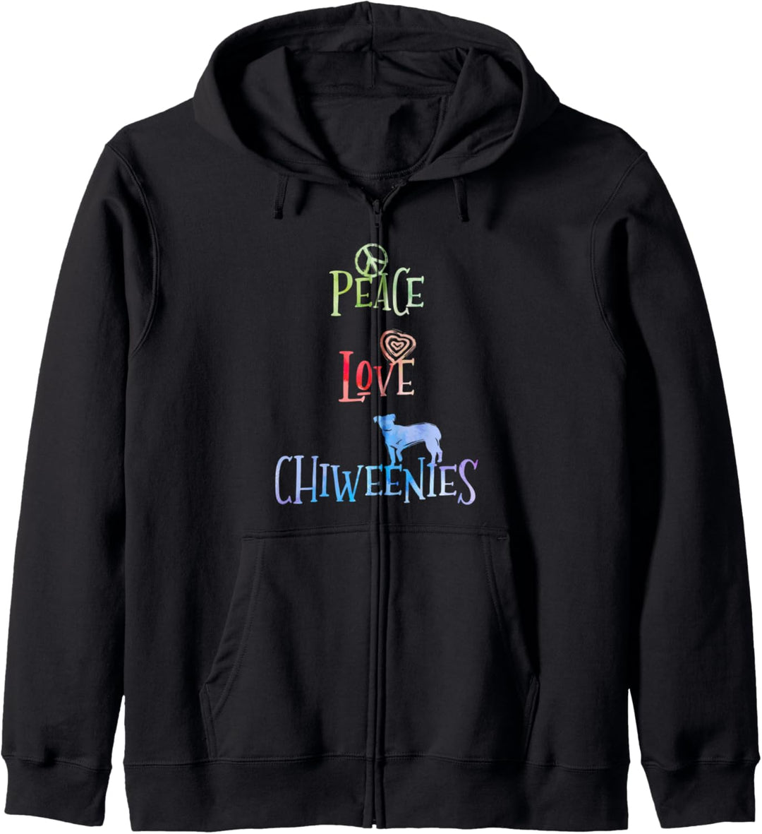 Chiweenie - Peace Love Chiweenies Chihuahua Dachshund Lover Kapuzenjacke