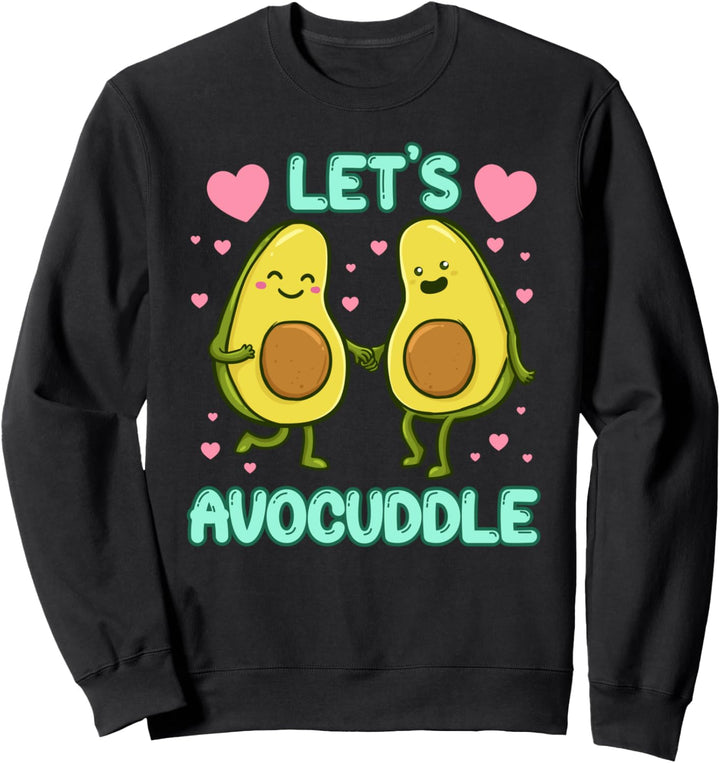 Let's avocuddle Valentinstag Veganer Paar Sweatshirt