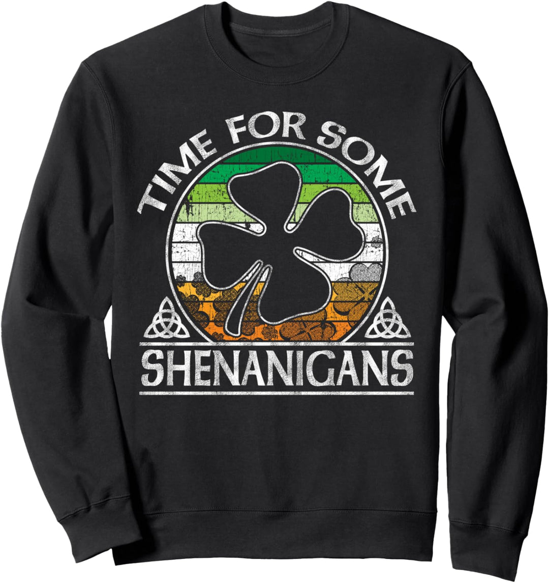 Time for Some Shenanigans St Patricks Day Irish Sunset Shirt Sweatshirt