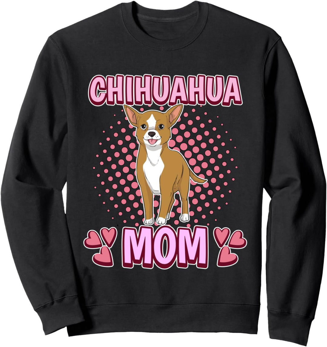 Damen Chihuahua Mom Mama Muttertag Chihuahua Sweatshirt