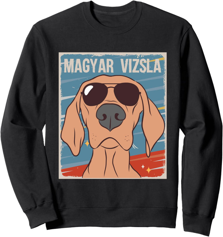 Magyar Vizsla | Ungarischer Kurzhaar-Magyar Vizsla Sweatshirt