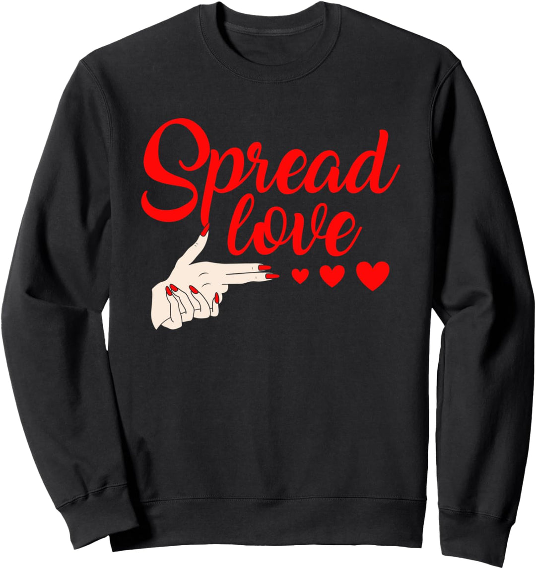 Spread More Love Hearts Hands Cute Valentine's Day Gift Sweatshirt