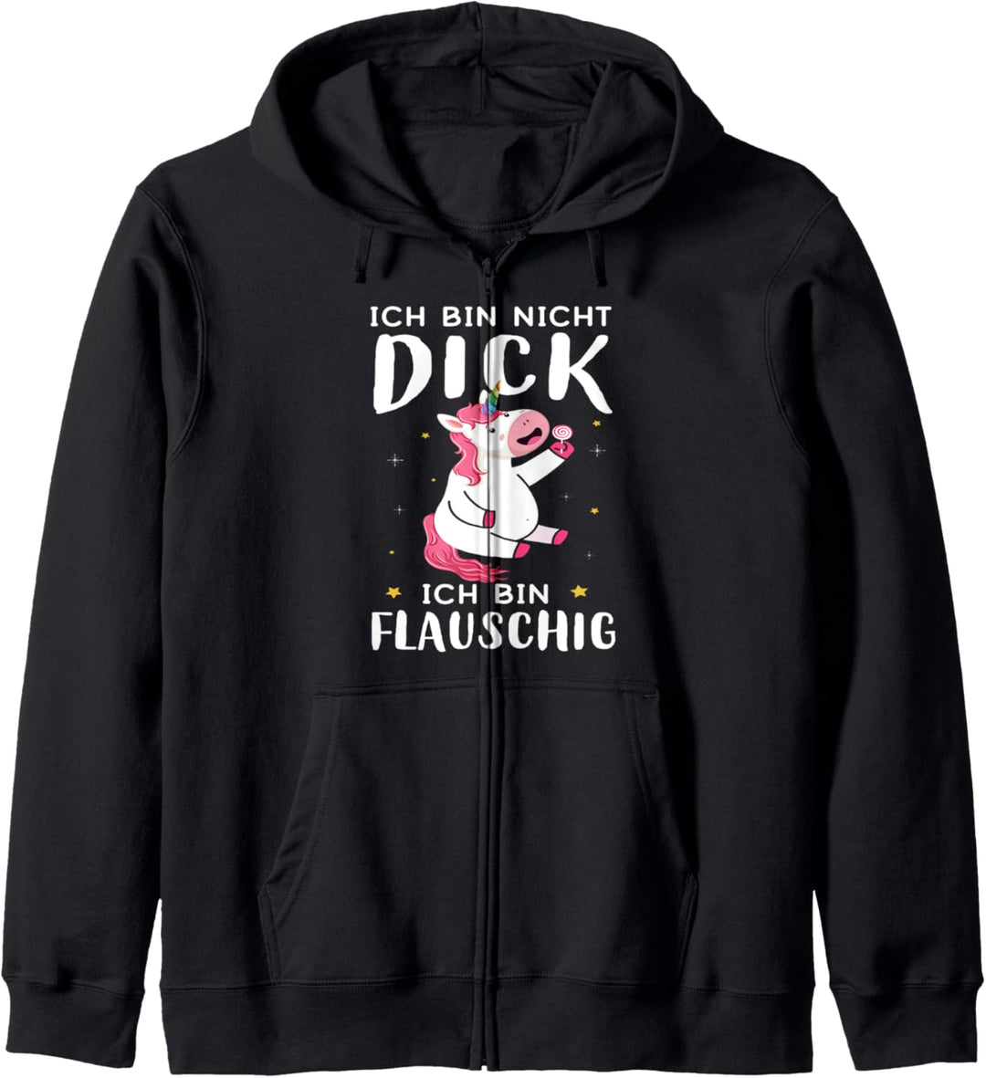 Ich bin nicht dick ich bin flauschig| Fun Geschenk Einhorn Kapuzenjacke