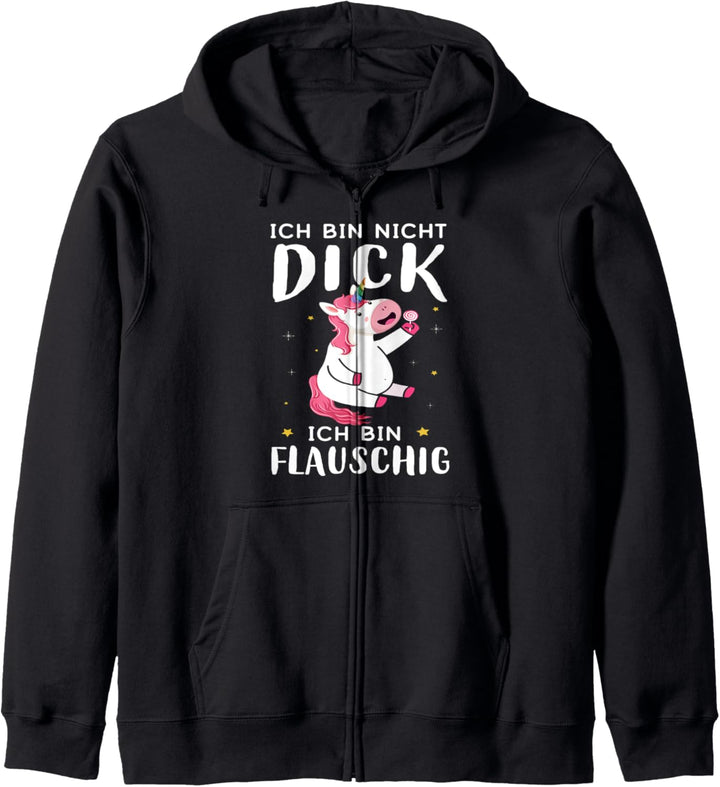 Ich bin nicht dick ich bin flauschig| Fun Geschenk Einhorn Kapuzenjacke