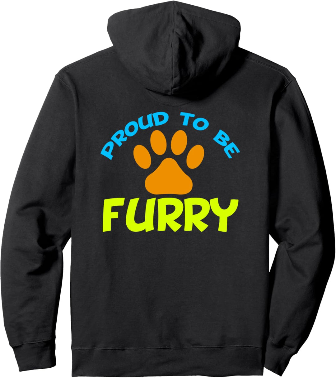 Proud to be Furry Pullover Hoodie