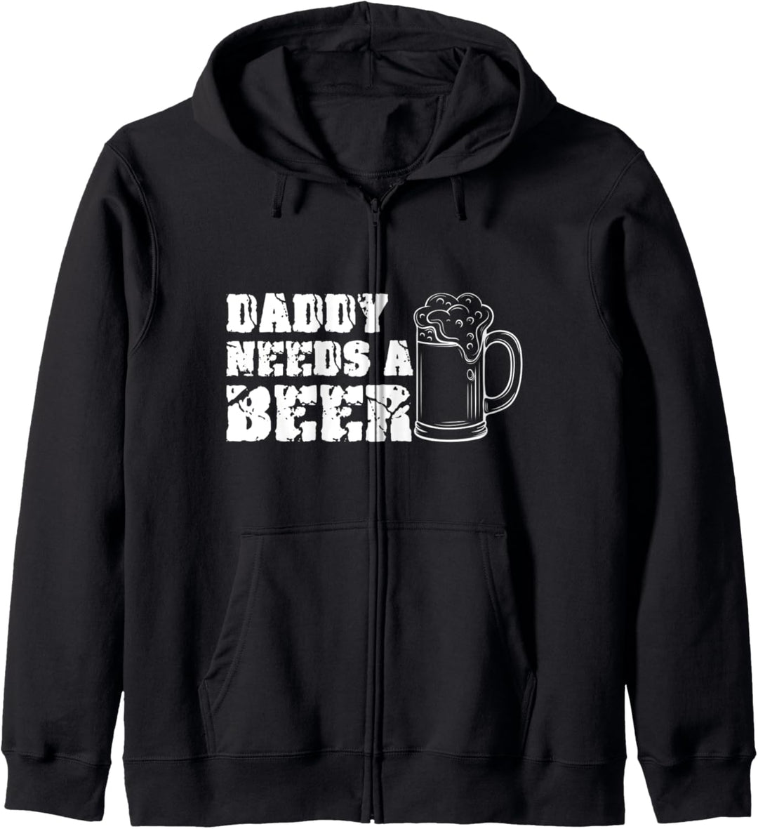 Vater Braucht Bier Daddy Familie Dad Legende Stolzer Mann Kapuzenjacke