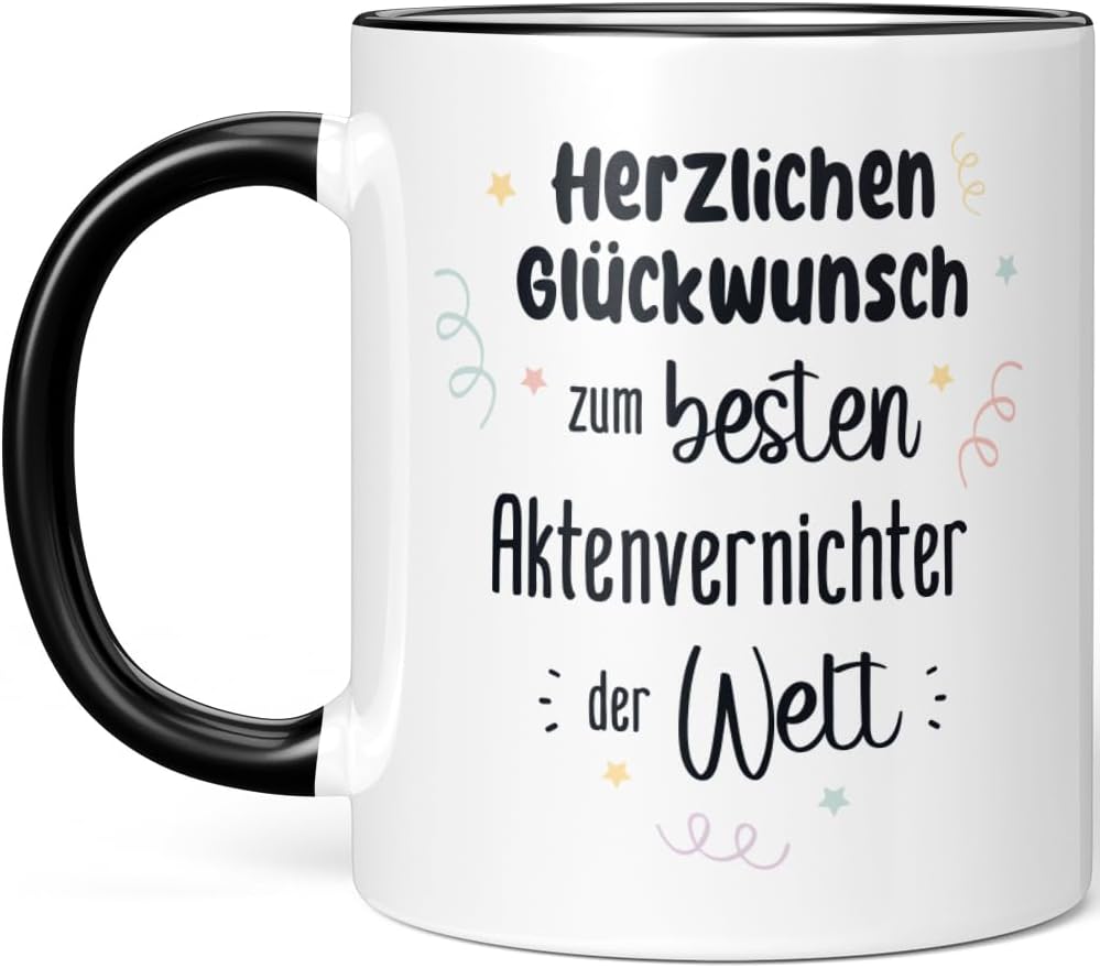 JUNIWORDS Tasse, Herzlichen Glückwunsch zum besten Aktenvernichter der Welt, Schwarz (7623843), Schw
