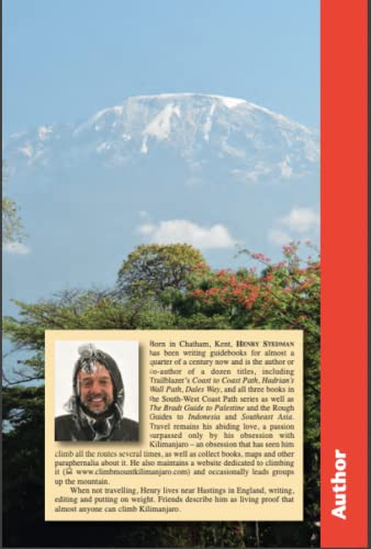 Kilimanjaro - The Trekking Guide: The Trekking Guide to Africa's Highest Mountain; Also Includes Mou