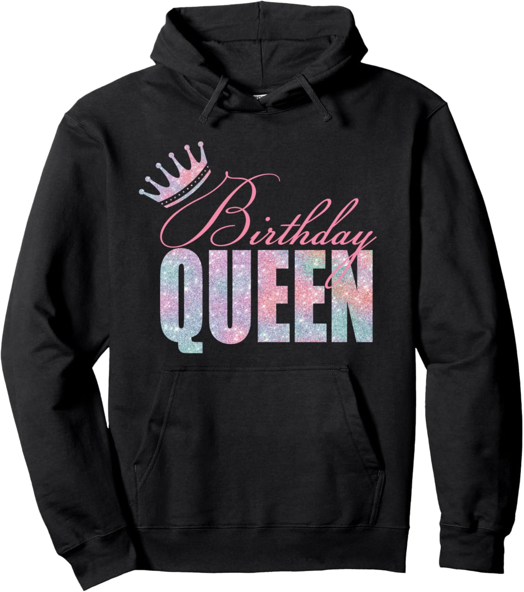 Birthday Queen – Tochter oder Mutter Geburtstagsparty Pullover Hoodie