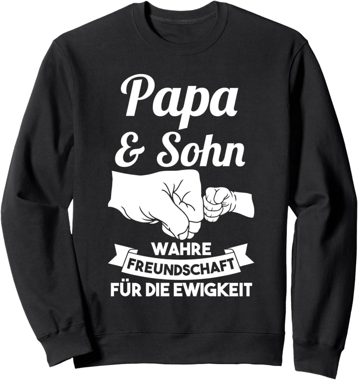 Papa und Sohn Sweatshirt