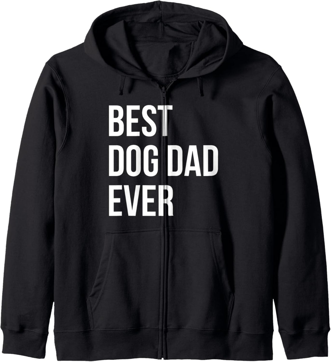 Best Dog Dad Ever Hundepapa Hunde Spruch Kapuzenjacke
