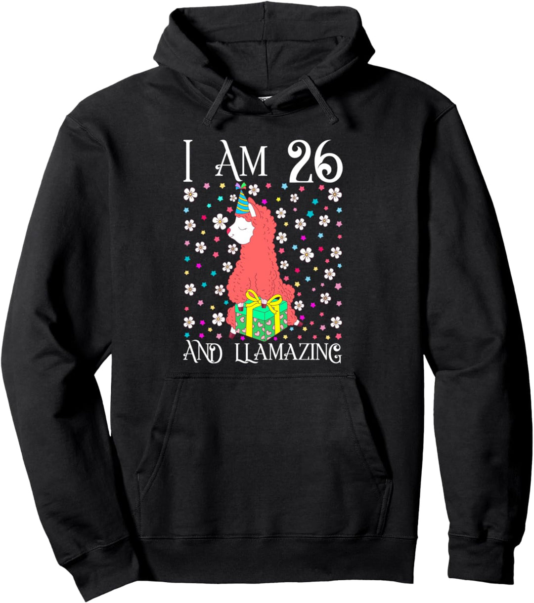 I'm 26 Llamazing Gift Alpaca Girl Llama Happy 26th Birthday Pullover Hoodie