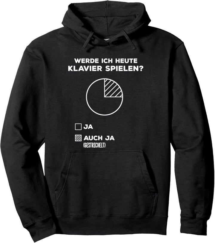 Klavier Spruch Lustig Flügel Instrument Piano Klimperkasten Pullover Hoodie