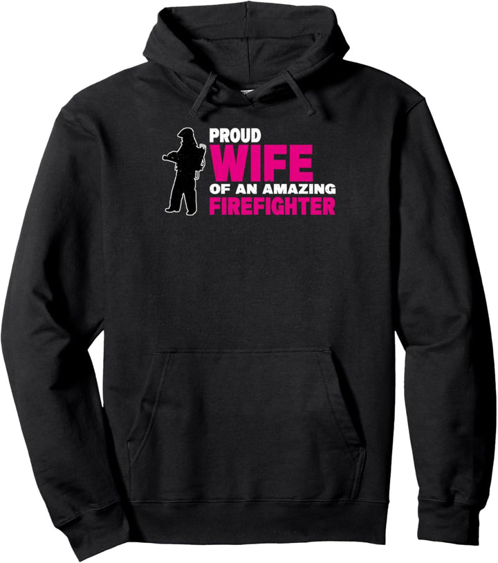 Stolze Frau eines erstaunlichen Feuerwehrmanns Pullover Hoodie