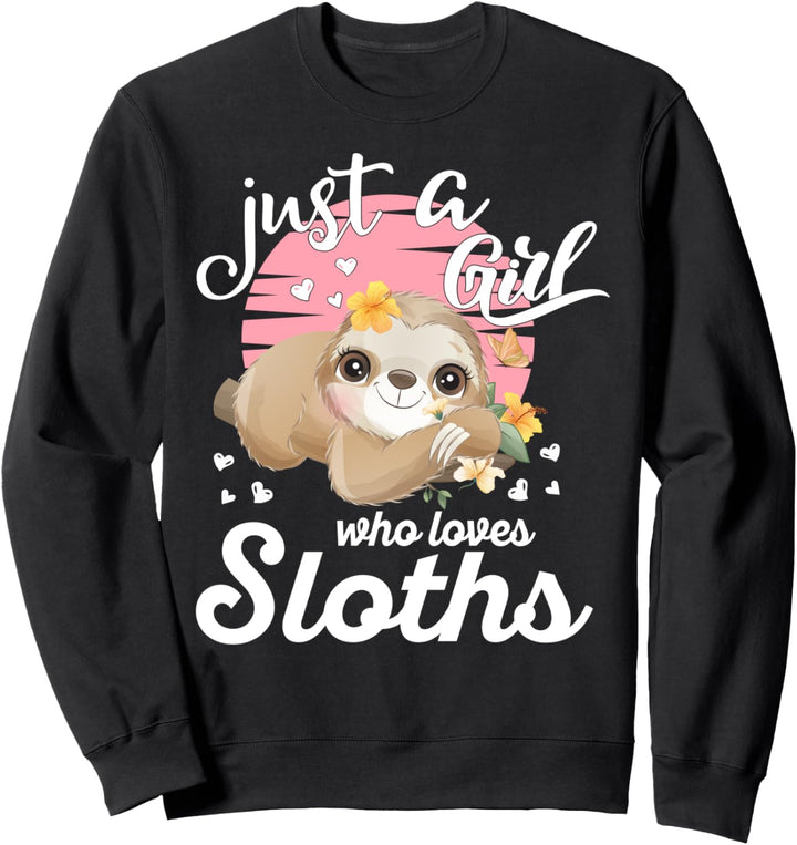 Just A Girl Who Loves Faultier T-Shirt für Mädchen und Kinder Sweatshirt