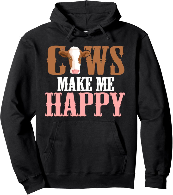 Kühe machen mich glücklich - Statement fürs Landleben Pullover Hoodie