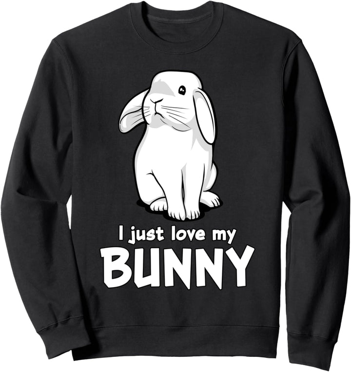 I Just Love My Bunny Hase Kaninchen Kinder Jungen Mädchen Sweatshirt