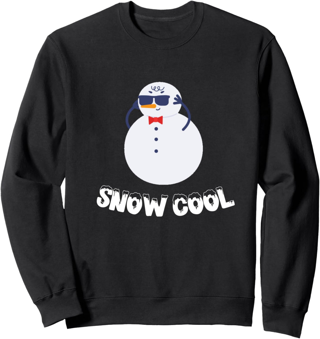 Snow Cool, Snowman, So Cool Snowman, Christmas Sweatshirt