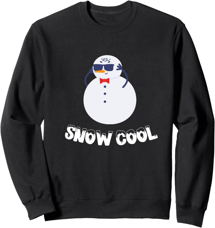 Snow Cool, Snowman, So Cool Snowman, Christmas Sweatshirt
