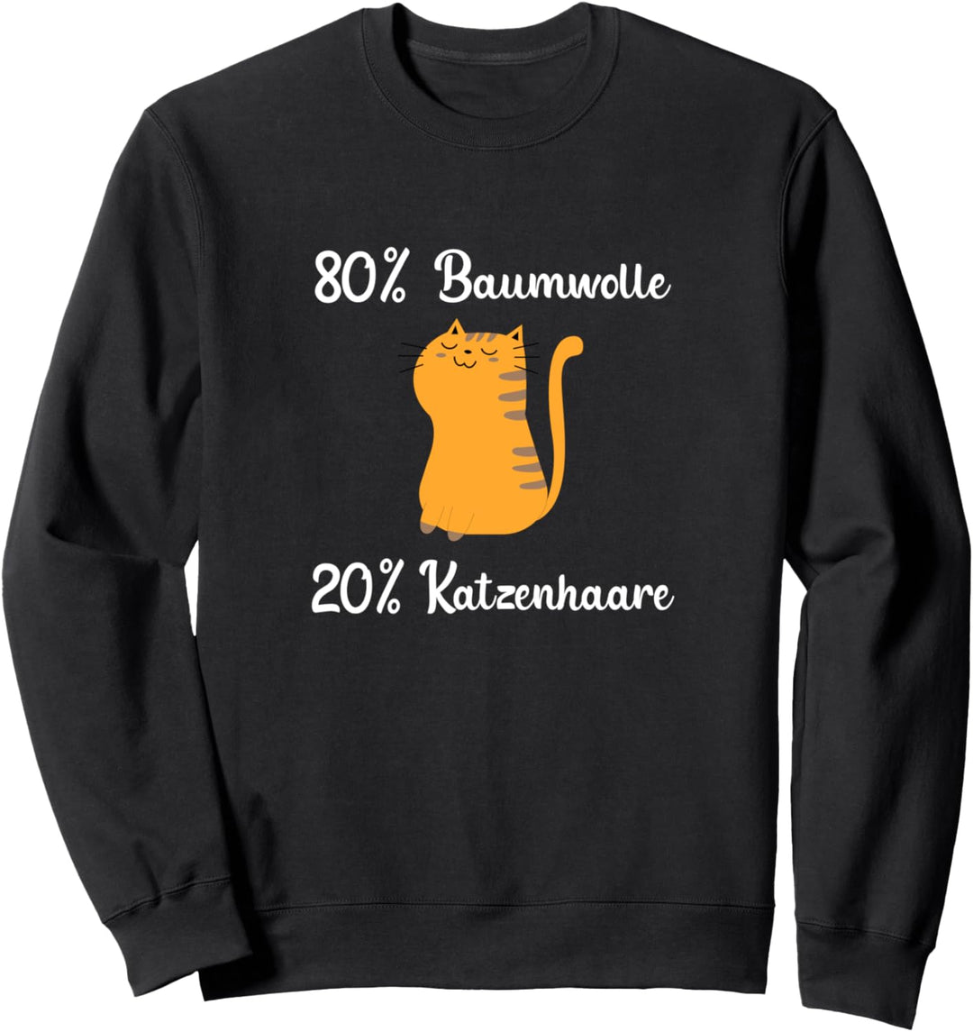 80 Prozent Baumwolle 20 Prozent Katzenhaare - Spuren Katzen Sweatshirt