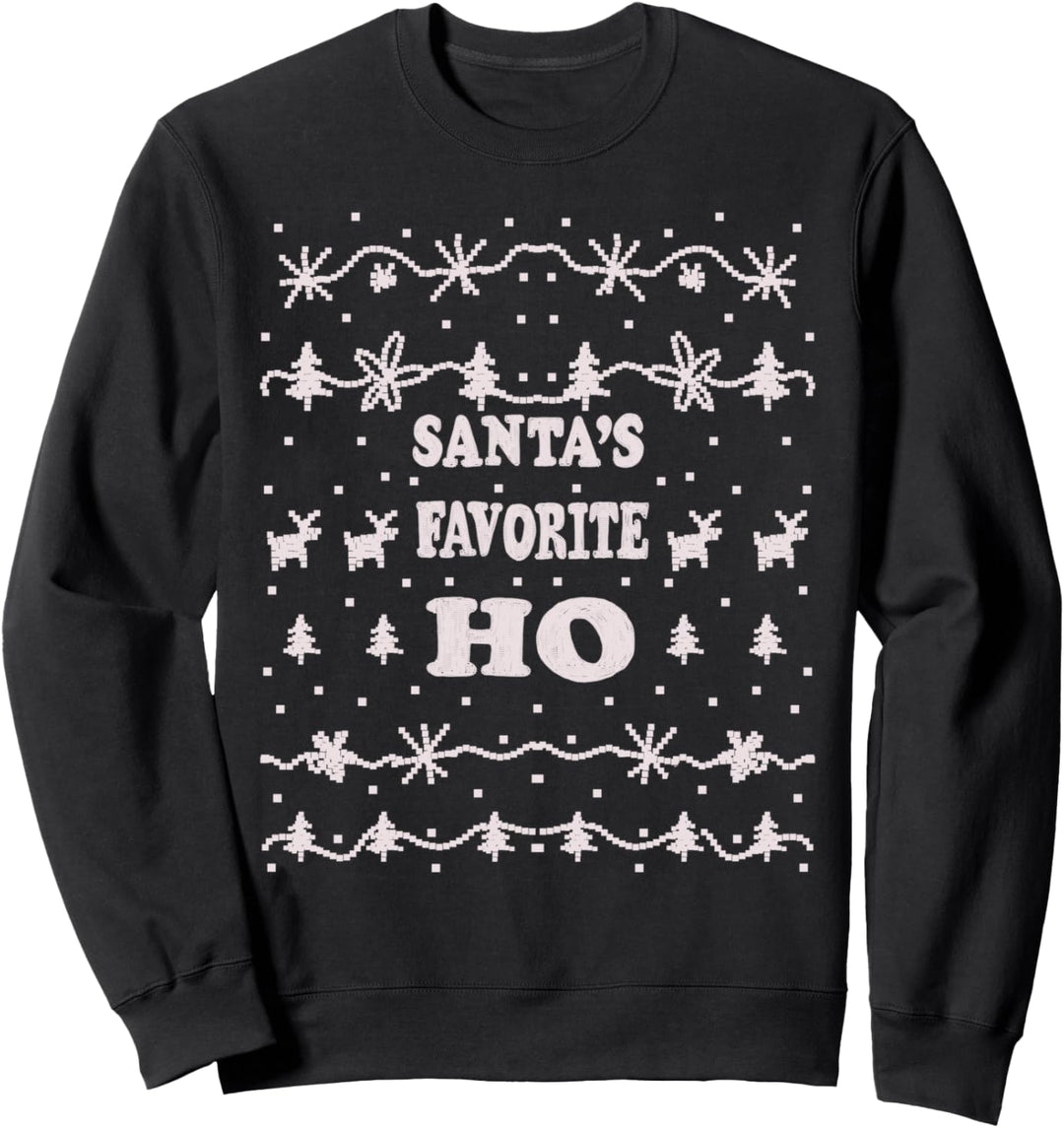 Santas Favorite Ho Lustiger Ugly Sweater Xmas Weihnachts Sweatshirt
