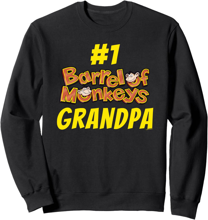Barrel Of Monkeys Grandparents Day #1 Grandpa Sweatshirt