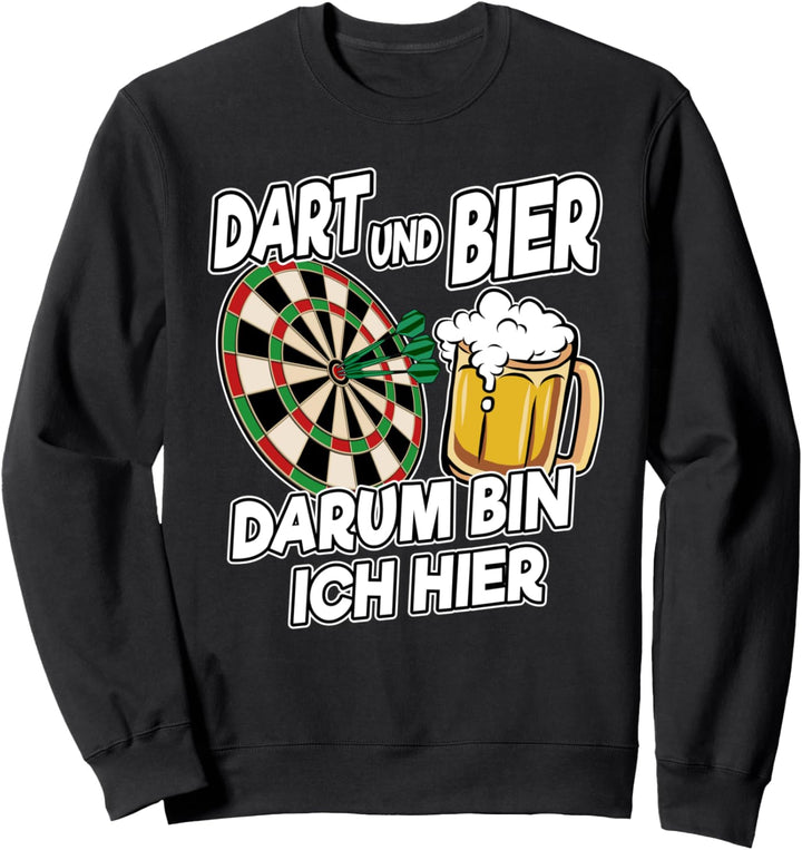 Dart Fan Lustig Spruch Dart und Bier Männer Dart Spieler Sweatshirt