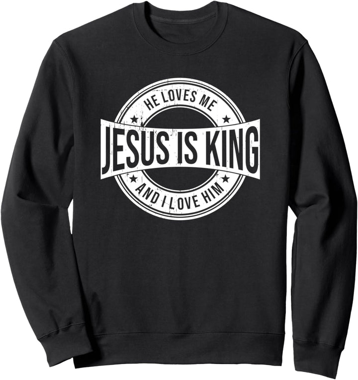 Jesus is King Sweatshirt