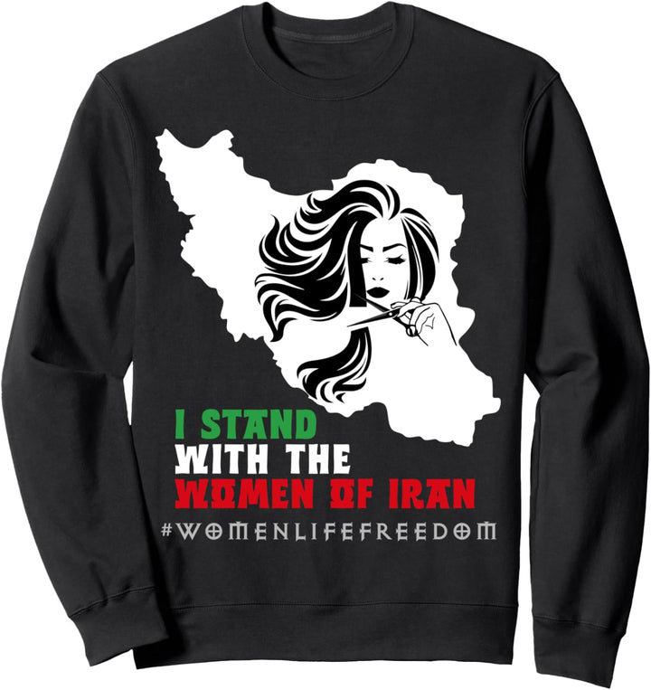 I Stand with Women of Iran, Iran-Kartenflagge, Frauenhaarschnitt Sweatshirt