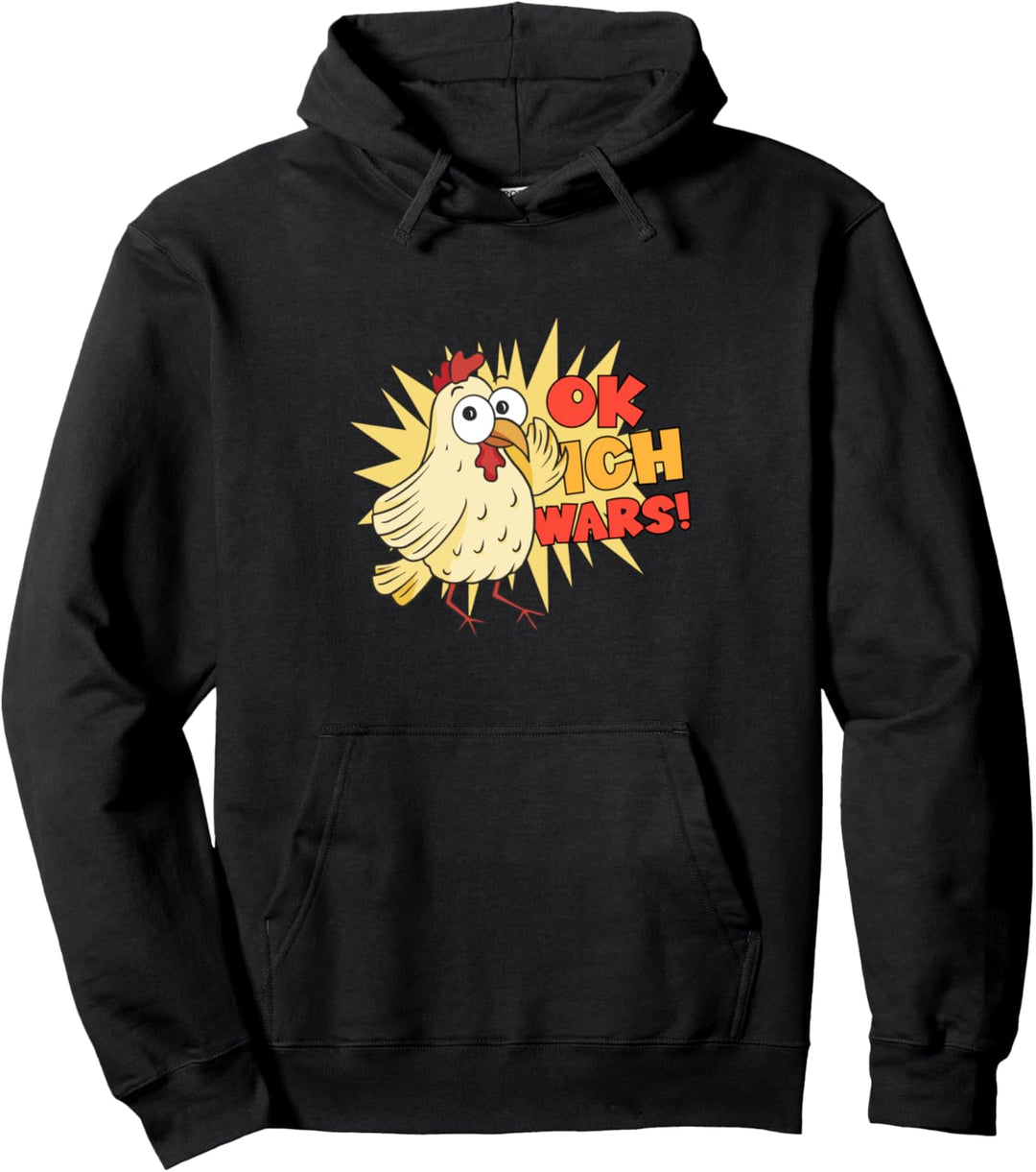 Du denkst Ich bin klein lieb und nett? Huhn Hahn Landwirt Pullover Hoodie