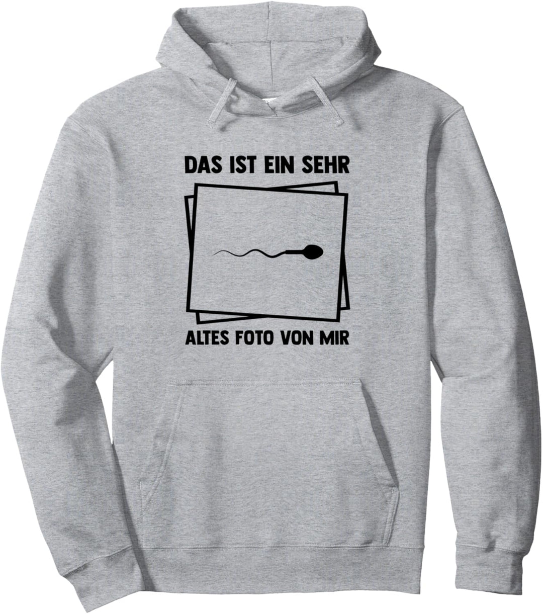 Das Ist Ein Sehr Altes Foto Von Mir Lustiges Fotograf Design Pullover Hoodie
