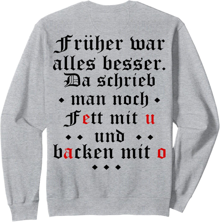 Ich möchte fett backen - lustiger Sarkasmus Spruch Urlaub Sweatshirt