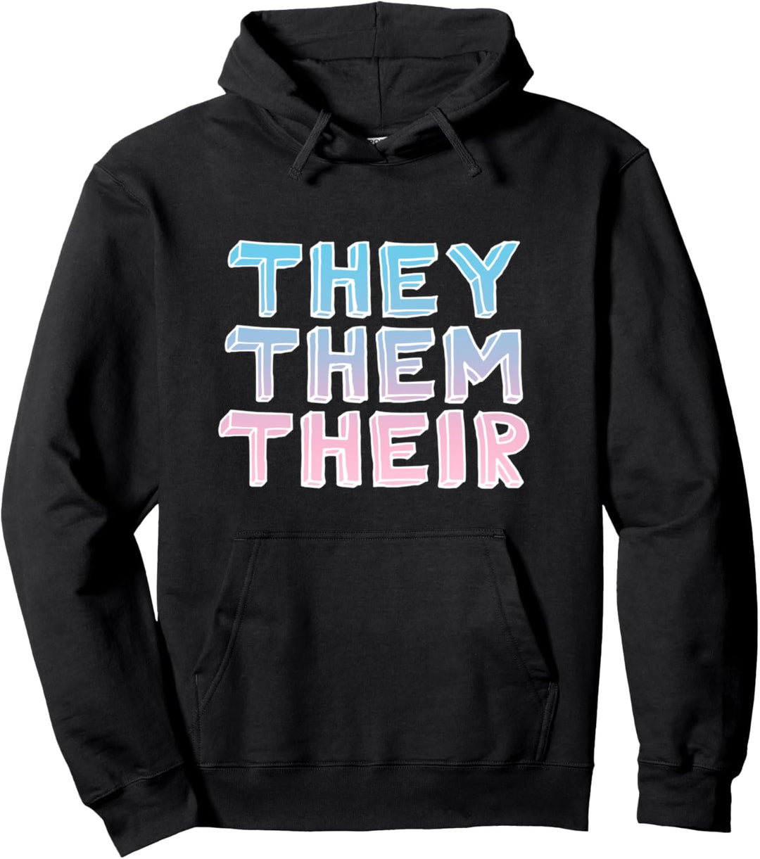 They Them Their Transgender Pride Trans Pullover Hoodie