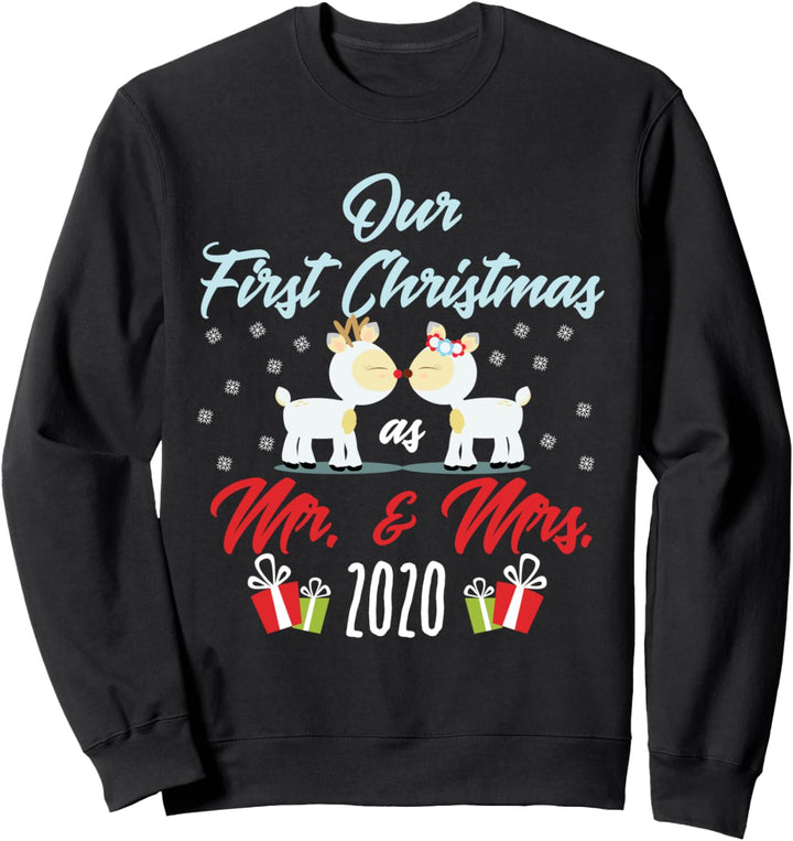 Unser erstes Weihnachtsfest als Mr & Mrs 2020 Newlyweds Gift Sweatshirt