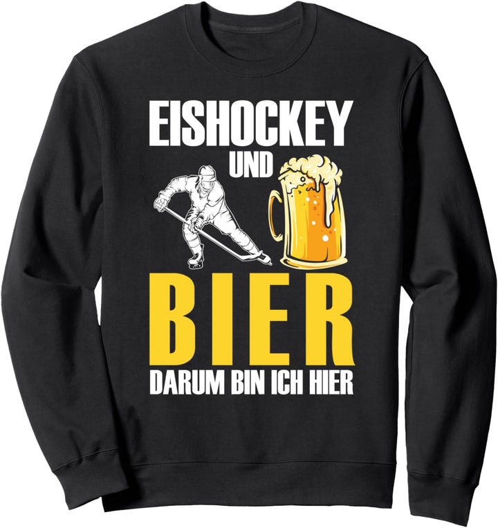Eishockey Spieler Bier - Wintersport Team Ice Hockey Sweatshirt