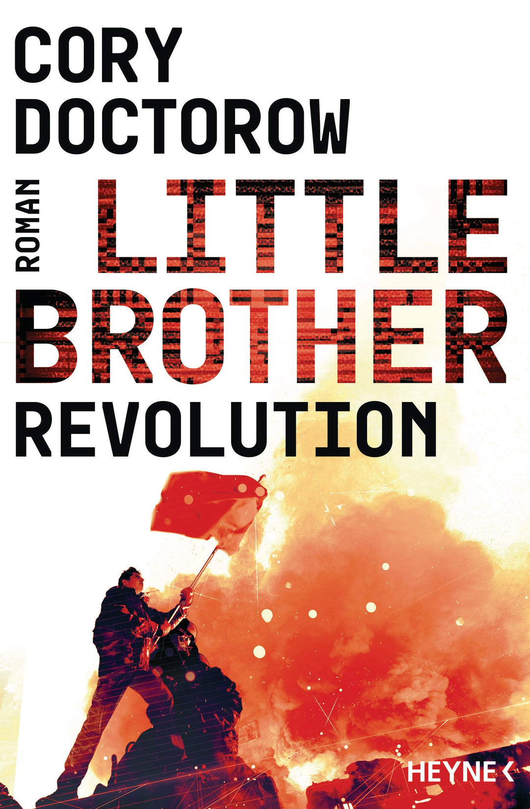 Little Brother – Revolution: Roman, Taschenbuch