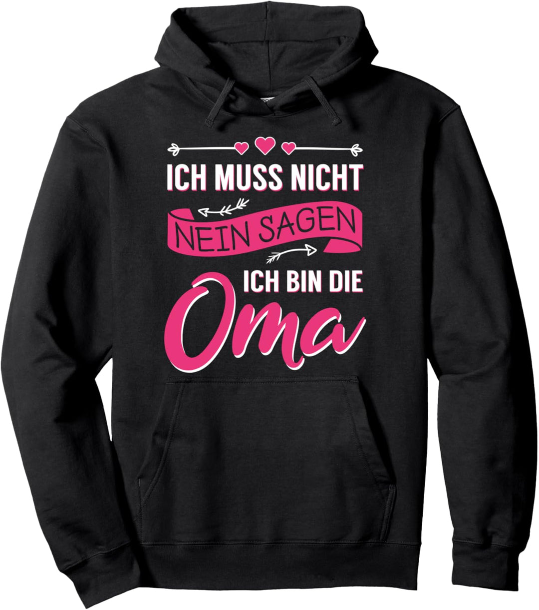 Oma Grossmutter Fun Spruch Lustig Süss Geburtstag Geschenk Pullover Hoodie