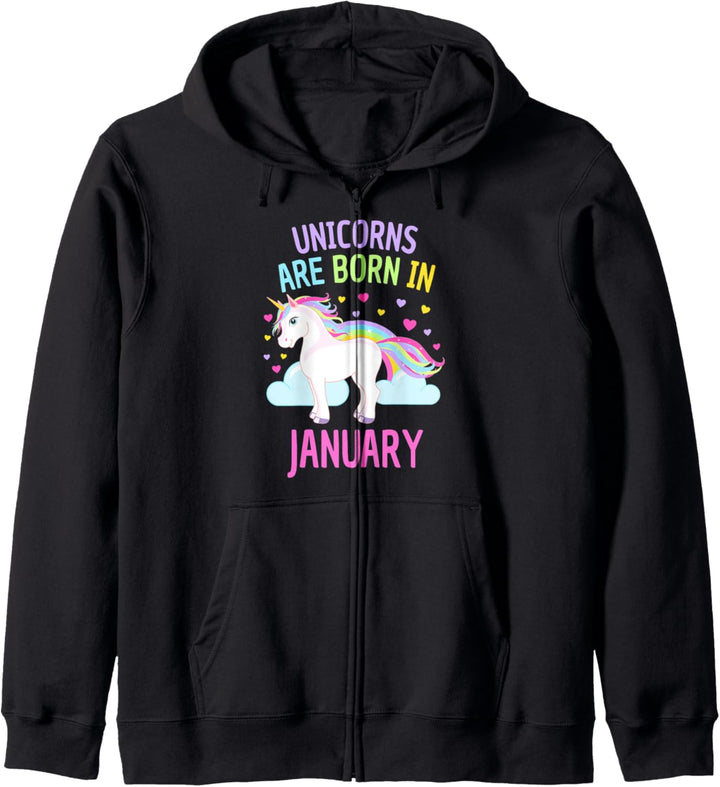 Unicorns are Born In January Cute Unicorn Birthday Gift Kapuzenjacke