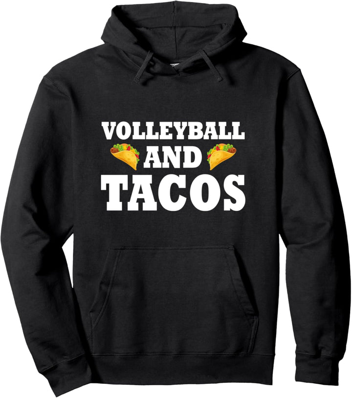 Volleyball and Tacos Gift Funny Taco Volleyball Team Gift Pullover Hoodie