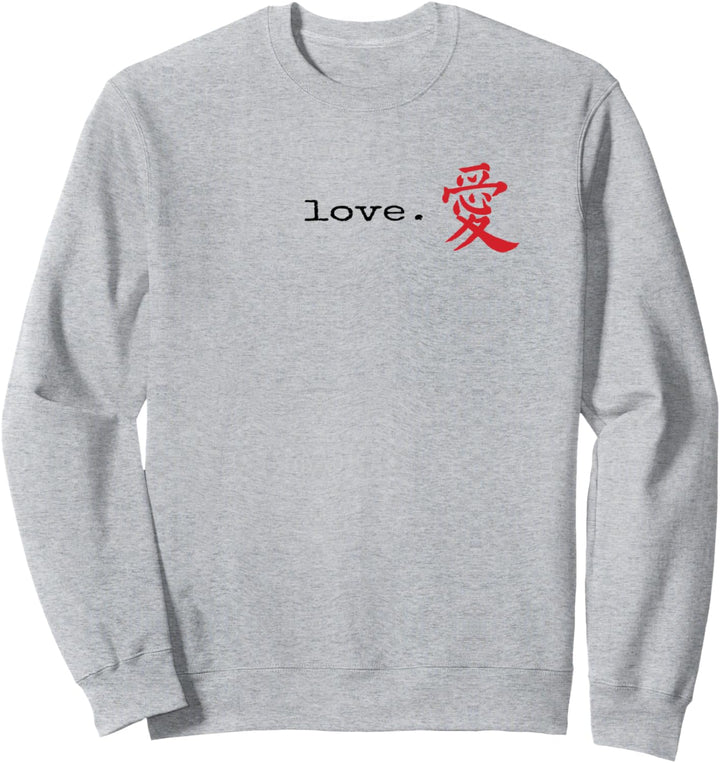 Kanji Liebe Japanisches Schriftzeichen Rot Love Vintage Text Sweatshirt