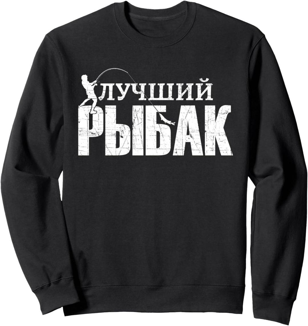 Angler Spruch auf Russisch für Russen angeln mit Angelrute Sweatshirt