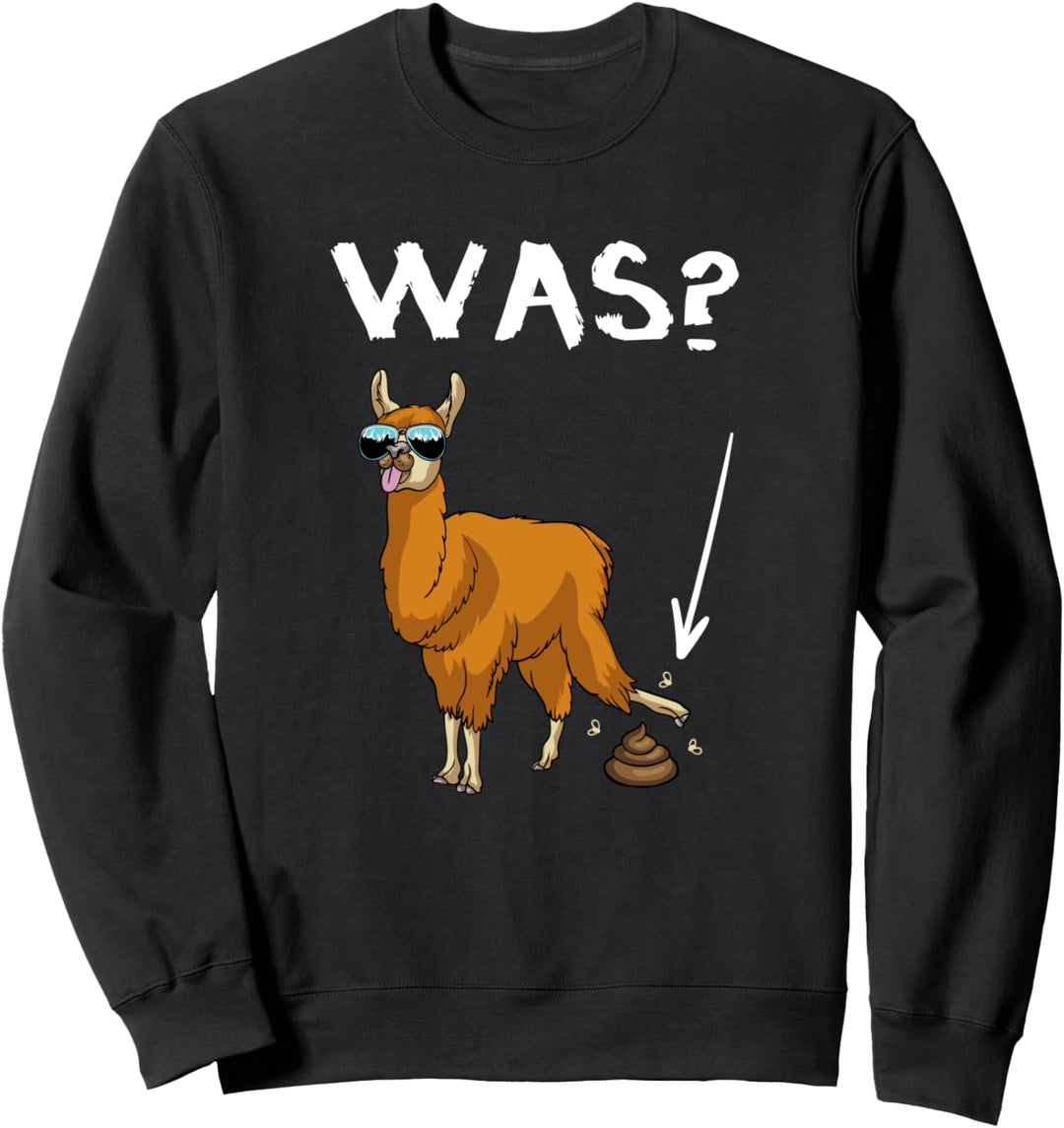 Alpaka Lama Lustiger Spruch Alpaca Sweatshirt