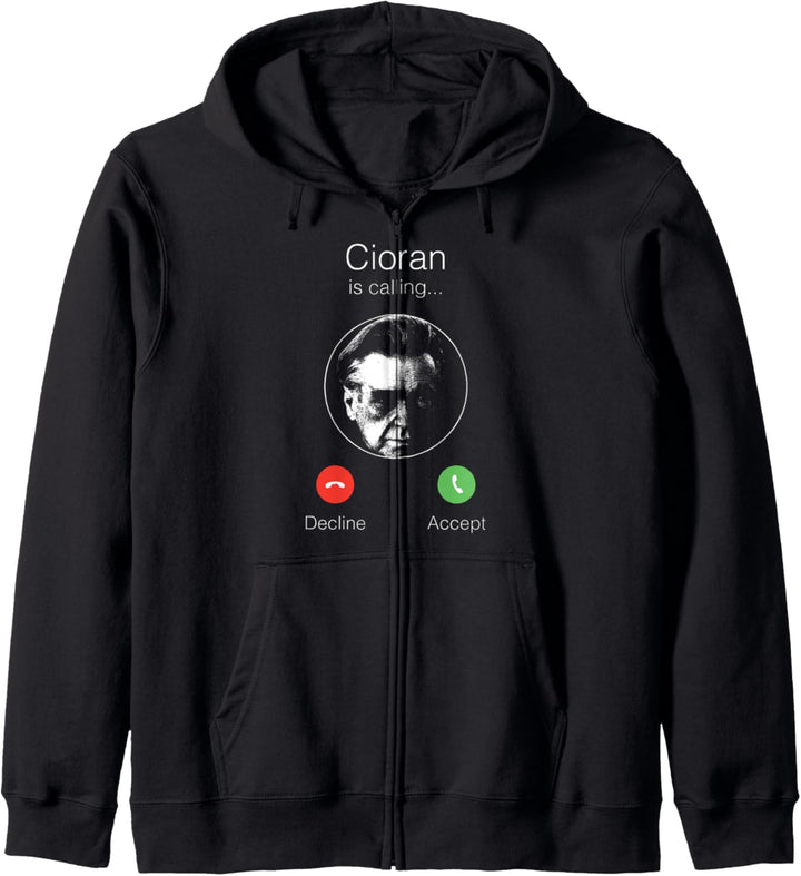 Cioran ruft an - Nihilistische Philosophie Kapuzenjacke