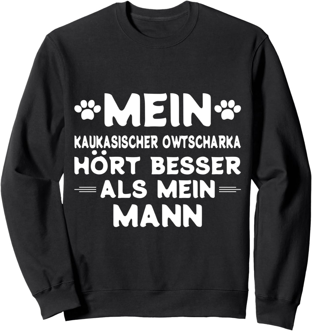 Kaukasischer Owtscharka Ehemann - Kaukasischer Owtscharka Sweatshirt