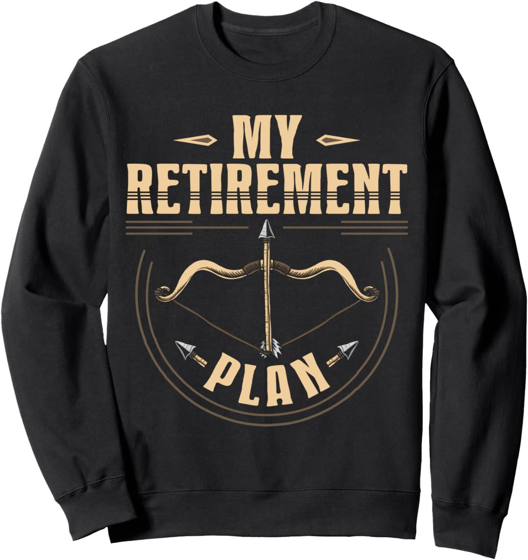 Bogenschiessen Bogenjagd Ruhestands für Männer Frauen Sweatshirt