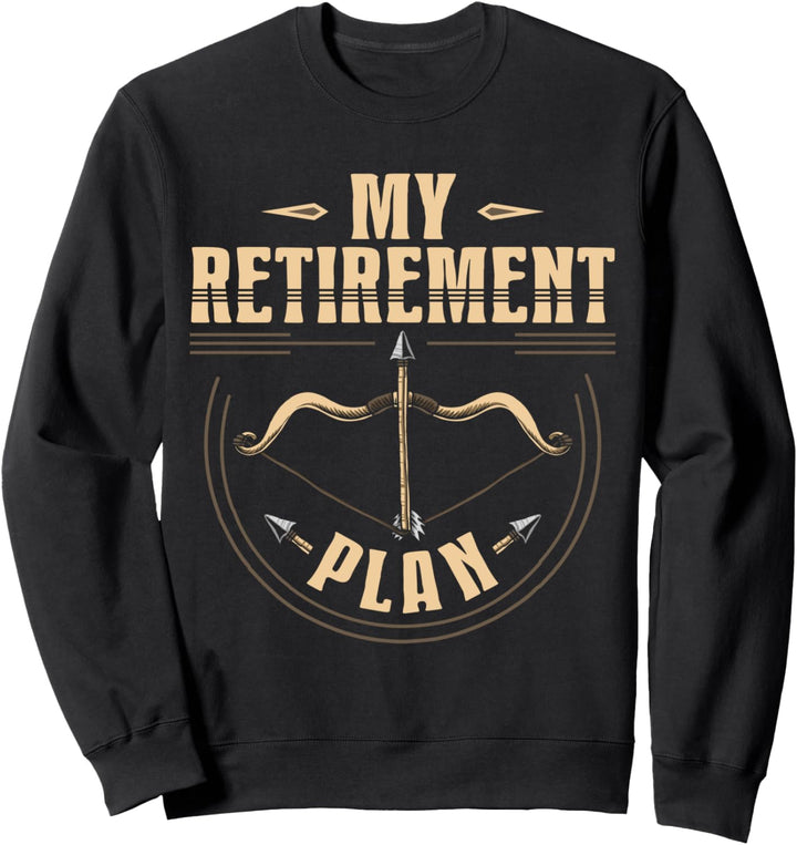 Bogenschiessen Bogenjagd Ruhestands für Männer Frauen Sweatshirt